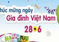 Kỷ niệm 22 năm ngày Gía đình Việt Nam (28/6/2001 - 28/6/2023)